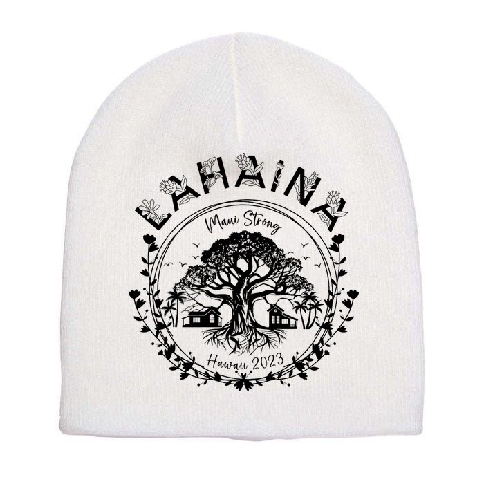 Lahaina Strong Support Lahaina Short Acrylic Beanie