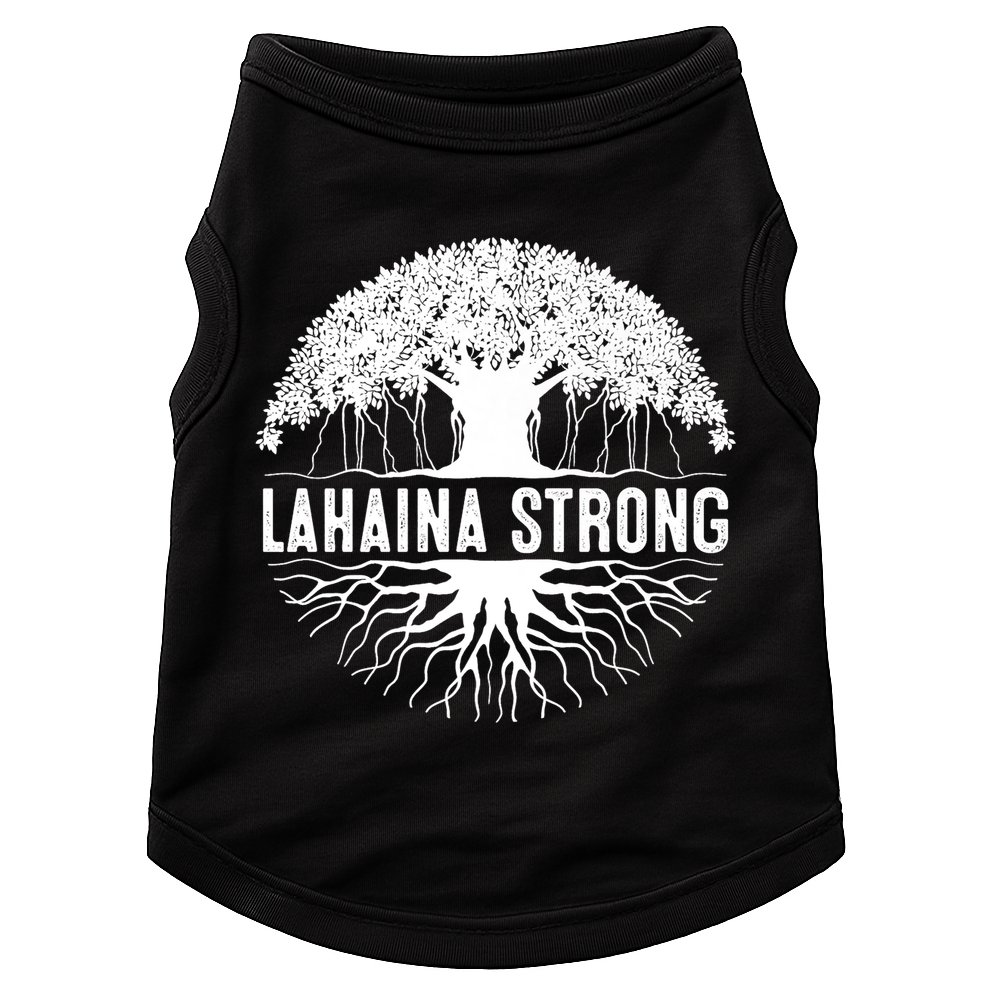 Lahaina Strong  Support Lahaina Doggie Tank