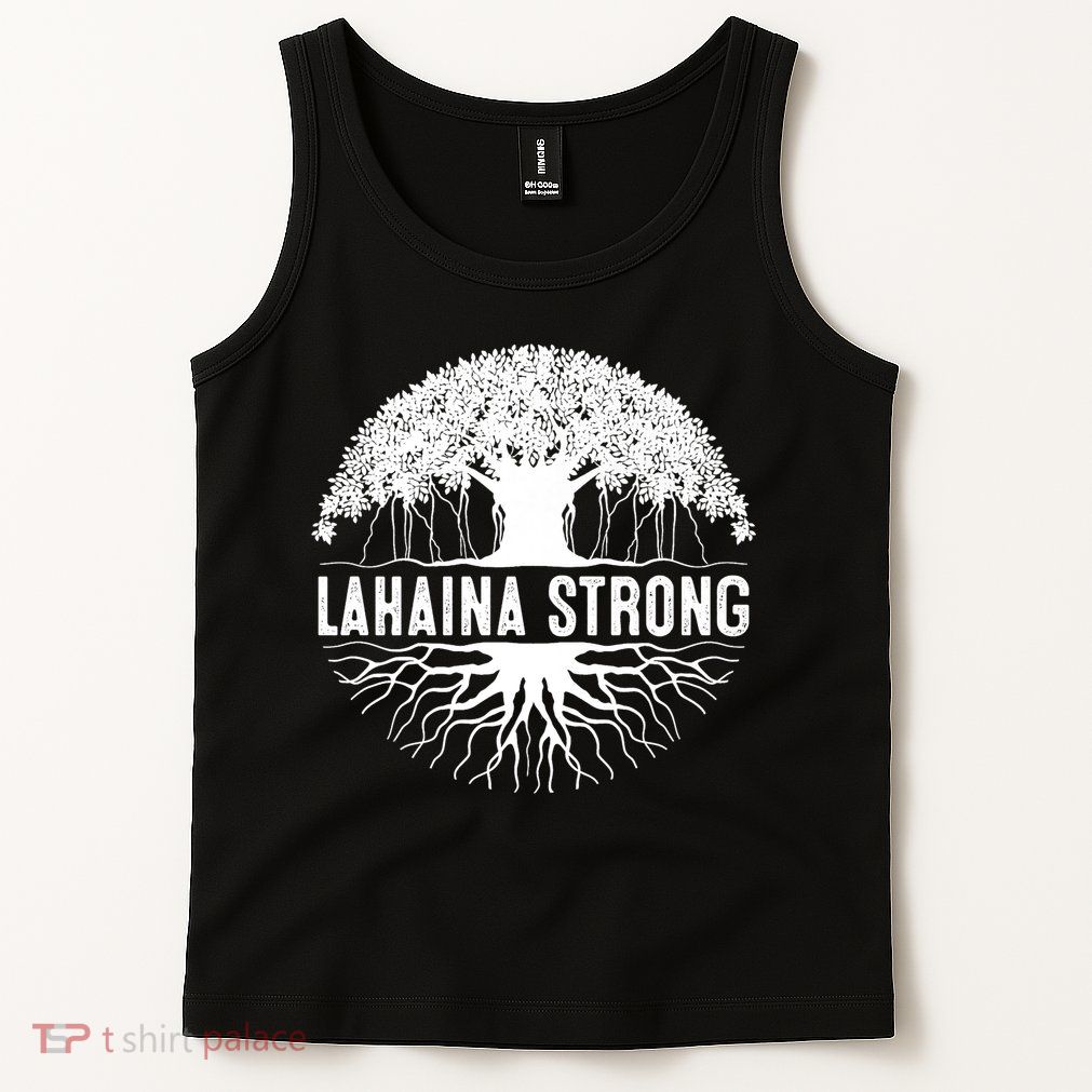 Lahaina Strong  Support Lahaina Tank Top