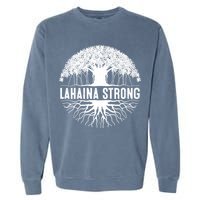 Lahaina Strong  Support Lahaina Garment-Dyed Sweatshirt