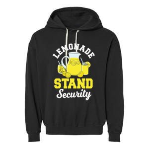 Lemonade Stand Security Lemon Juice Citrus Summer Drink Garment-Dyed Fleece Hoodie