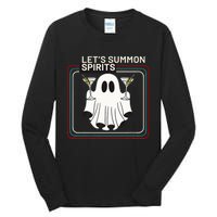 Let’S Summon Spirits Tall Long Sleeve T-Shirt