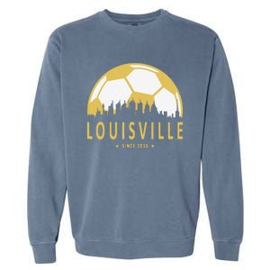 Louisville Soccer Since 2015 Gift Garment-Dyed Sweatshirt