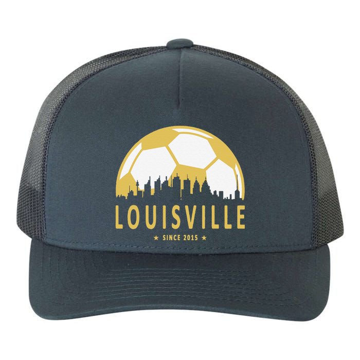 Louisville Soccer Since 2015 Gift Yupoong Adult 5-Panel Trucker Hat