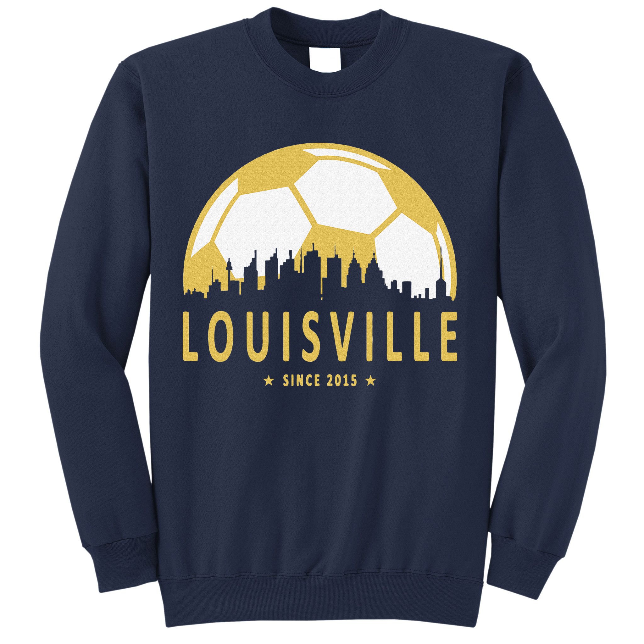 Louisville Soccer Since 2015 Gift Sweatshirt