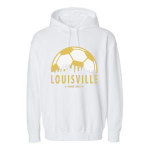 Louisville Soccer Since 2015 Gift Garment-Dyed Fleece Hoodie