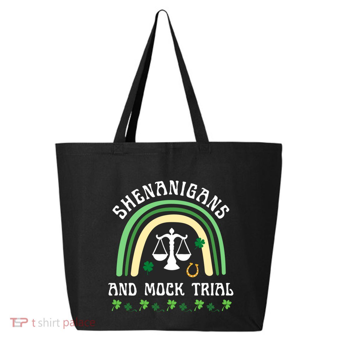 Law School St Patrick's Day Shenanigans And Mock Trial Gift 25L Jumbo Tote