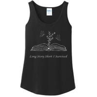 Long Story Short I Survived Ladies Essential Tank