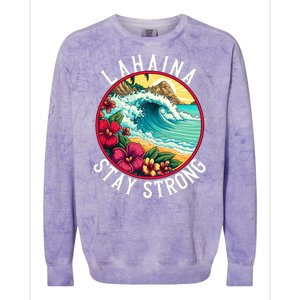 Lahaina Stay Strong Lahaina Fires Maui Strong Support Hawaii Hawaii Fires Colorblast Crewneck Sweatshirt