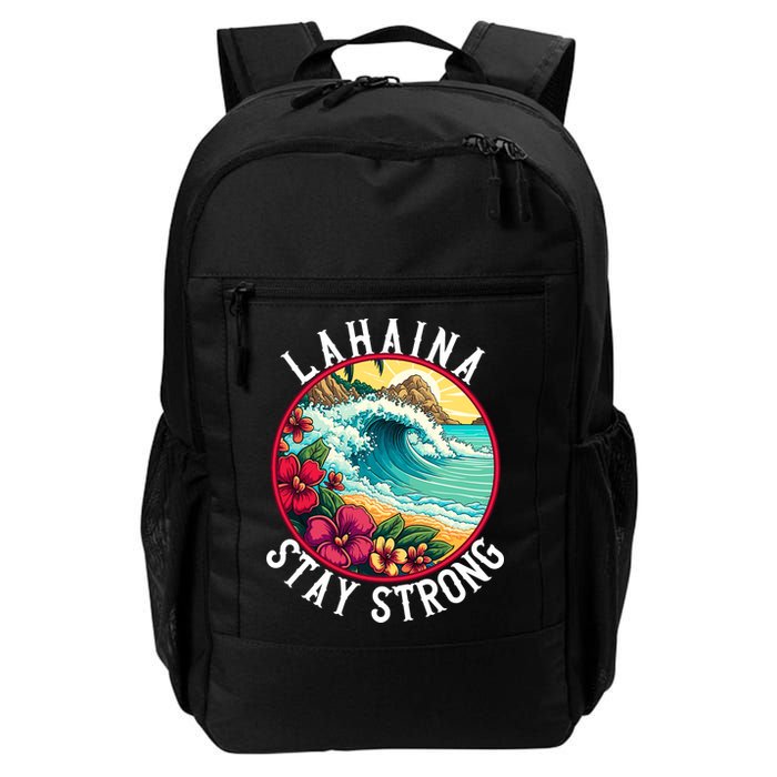 Lahaina Stay Strong Lahaina Fires Maui Strong Support Hawaii Hawaii Fires Backpack