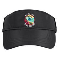 Lahaina Stay Strong Lahaina Fires Maui Strong Support Hawaii Hawaii Fires Adult Drive Performance Visor