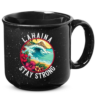 Lahaina Stay Strong Lahaina Fires Maui Strong Support Hawaii Hawaii Fires 15oz Campfire Ceramic Mug