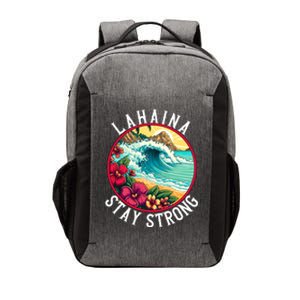 Lahaina Stay Strong Lahaina Fires Maui Strong Support Hawaii Hawaii Fires Vector Backpack