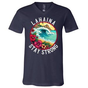 Lahaina Stay Strong Lahaina Fires Maui Strong Support Hawaii Hawaii Fires V-Neck T-Shirt