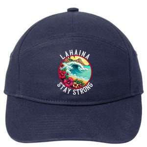 Lahaina Stay Strong Lahaina Fires Maui Strong Support Hawaii Hawaii Fires 7-Panel Snapback Hat