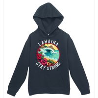 Lahaina Stay Strong Lahaina Fires Maui Strong Support Hawaii Hawaii Fires Urban Pullover Hoodie