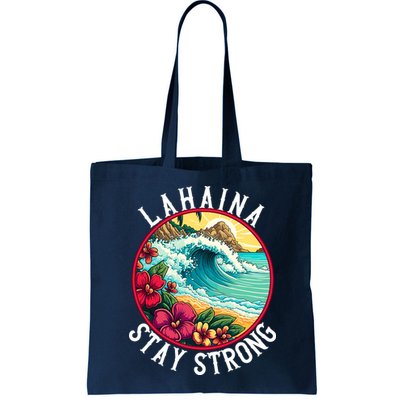 Lahaina Stay Strong Lahaina Fires Maui Strong Support Hawaii Hawaii Fires Bag