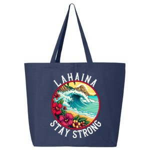 Lahaina Stay Strong Lahaina Fires Maui Strong Support Hawaii Hawaii Fires 25L Jumbo Tote