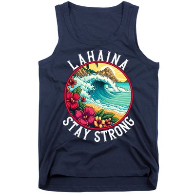 Lahaina Stay Strong Lahaina Fires Maui Strong Support Hawaii Hawaii Fires Tank Top