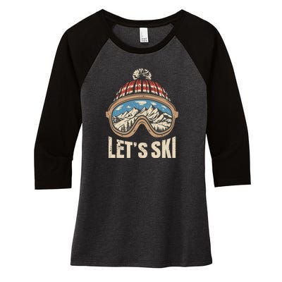 Lets Ski Skiing Lover Women's Tri-Blend 3/4-Sleeve Raglan Shirt