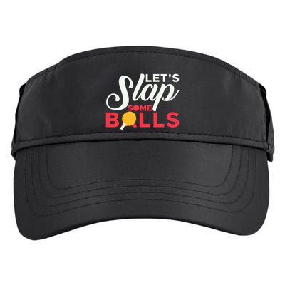 Let's Slap Some Balls Table Tennis Ping Pong Paddle Adult Drive Performance Visor