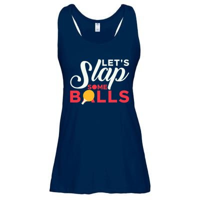 Let's Slap Some Balls Table Tennis Ping Pong Paddle Ladies Essential Flowy Tank