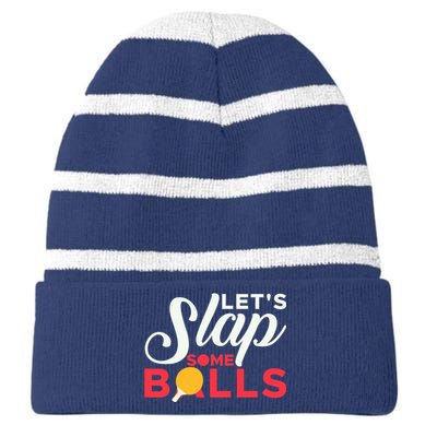 Let's Slap Some Balls Table Tennis Ping Pong Paddle Striped Beanie with Solid Band