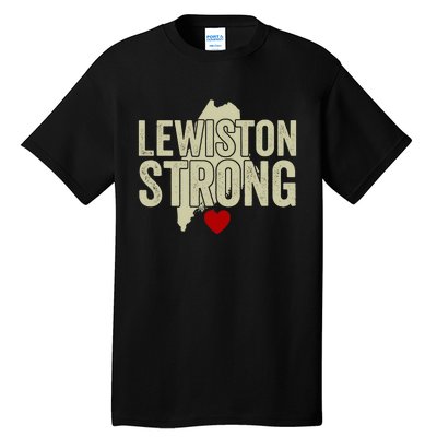 Lewiston Strong Support Lewiston Tall T-Shirt