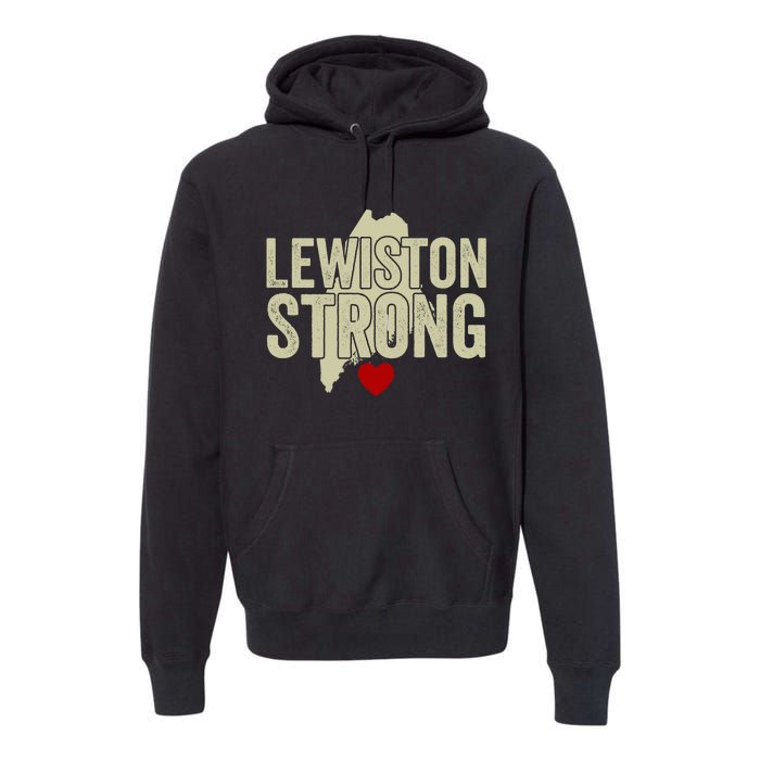 Lewiston Strong Support Lewiston Premium Hoodie