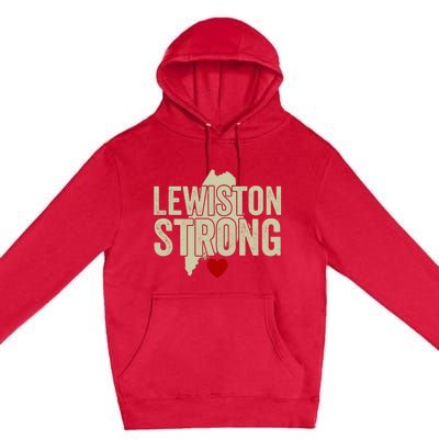 Lewiston Strong Support Lewiston Premium Pullover Hoodie