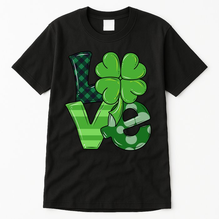 Love Shamrock St Patricks Day Tall T-Shirt