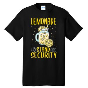 Lemonade Stand Security Lemon Juice Tall T-Shirt