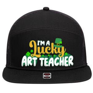 Lucky Shamrock St Patricks Day Im A Lucky Art Teacher Great Gift 7 Panel Mesh Trucker Snapback Hat