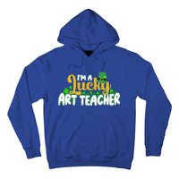 Lucky Shamrock St Patricks Day Im A Lucky Art Teacher Great Gift Hoodie