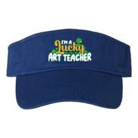 Lucky Shamrock St Patricks Day Im A Lucky Art Teacher Great Gift Valucap Bio-Washed Visor