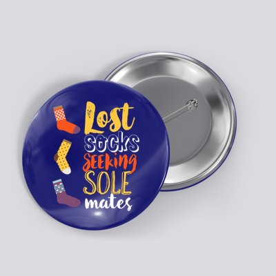 Lost Socks Seeking Sole Mates Funny Pun About Finding Love Gift Button