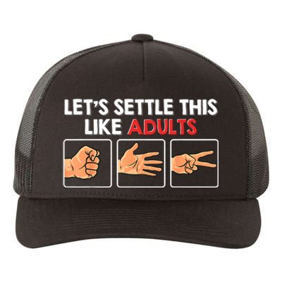 Lets Settle This Like Adults Funny Rock Paper Scissor Yupoong Adult 5-Panel Trucker Hat