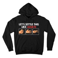 Lets Settle This Like Adults Funny Rock Paper Scissor Hoodie