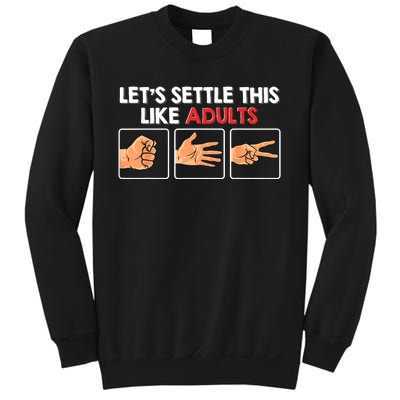 Lets Settle This Like Adults Funny Rock Paper Scissor Sweatshirt