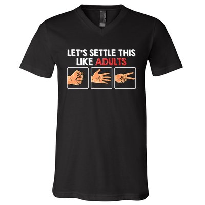 Lets Settle This Like Adults Funny Rock Paper Scissor V-Neck T-Shirt