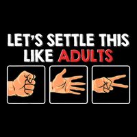 Lets Settle This Like Adults Funny Rock Paper Scissor Mousepad