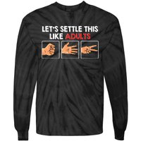 Lets Settle This Like Adults Funny Rock Paper Scissor Tie-Dye Long Sleeve Shirt