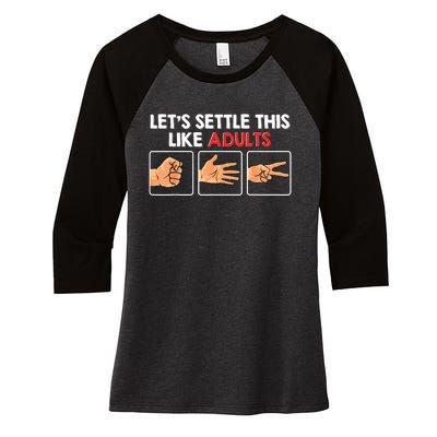 Lets Settle This Like Adults Funny Rock Paper Scissor Women's Tri-Blend 3/4-Sleeve Raglan Shirt