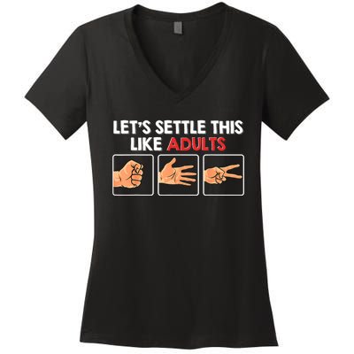 Lets Settle This Like Adults Funny Rock Paper Scissor Women's V-Neck T-Shirt