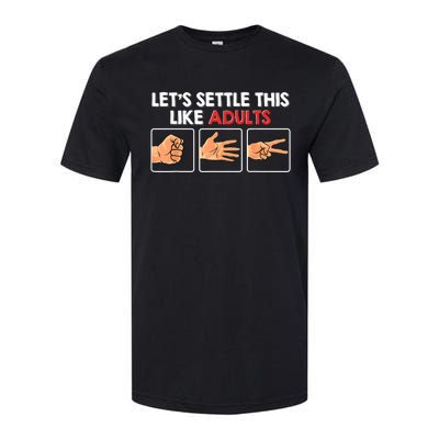 Lets Settle This Like Adults Funny Rock Paper Scissor Softstyle CVC T-Shirt