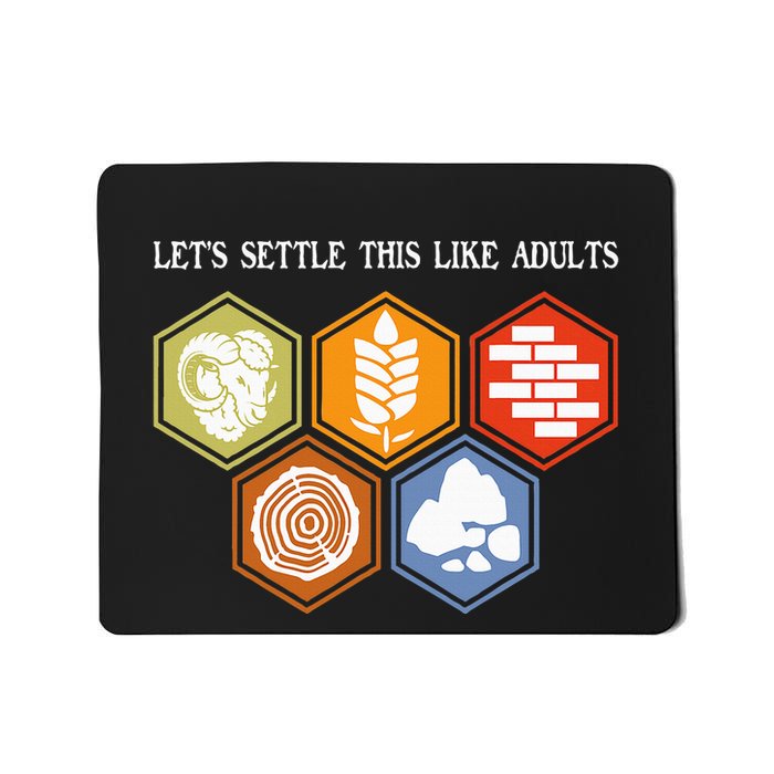 LetS Settle This Like Adults Tabletop Game Board Gaming Mousepad