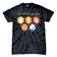 LetS Settle This Like Adults Tabletop Game Board Gaming Tie-Dye T-Shirt