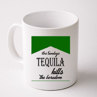 Los Sunday Tequila Kills The Boredom Green Coffee Mug