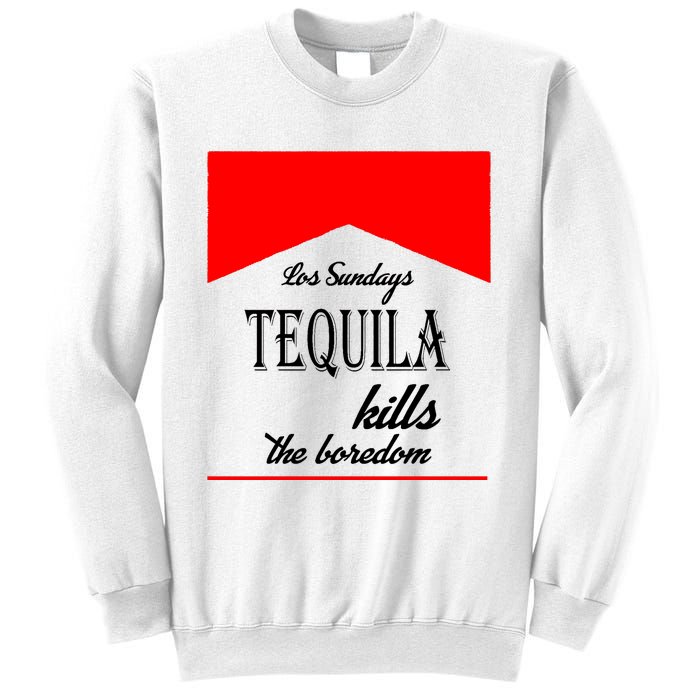 Los Sunday Tequila Kills The Boredom Red Sweatshirt