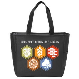 LetS Settle This Like Adults Tabletop Game Board Gaming Zip Tote Bag